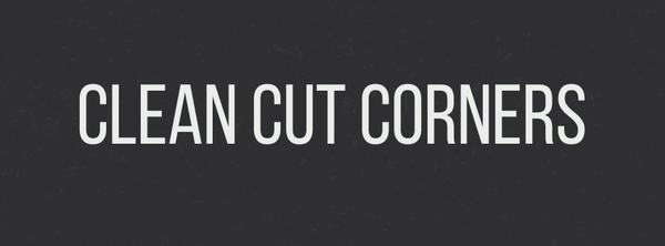 Clean Cut Corners